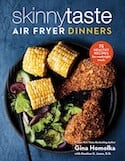 image of Skinnytaste Air Fryer Dinners Cookbook